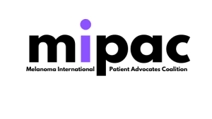 MELANOMA INTERNATIONAL PATIENT ADVOCATES COALITION (MI-PAC)